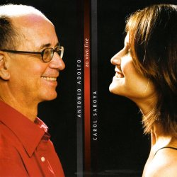 Antonio Adolfo & Carol Saboya - Ao Vivo Live (2006)