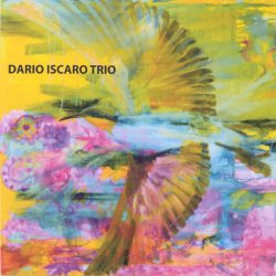Dario Iscaro Trio - Dario Iscaro Trio (2010)