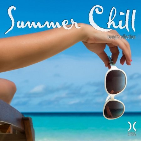 VA - Summer Chill Lounge Collection (2015)