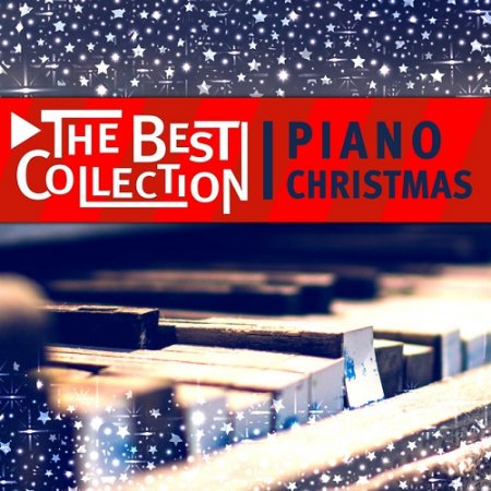 VA - The Best Collection Piano Christmas (2015)