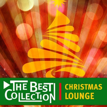VA - The Best Collection Christmas Lounge (2015)