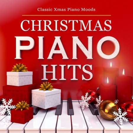 VA - Christmas Piano Hits Classic Xmas Piano Moods (2015)