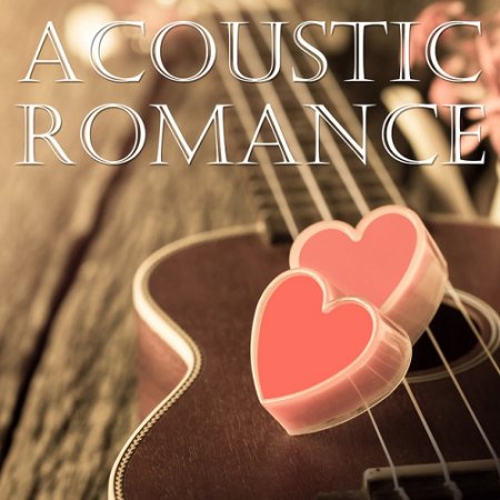 VA - Acoustic Romance (2015)
