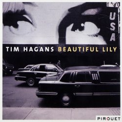 Tim Hagans - Beautiful Lily (2005)