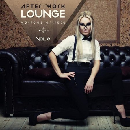 VA - After Work Lounge Vol 2 (2015)