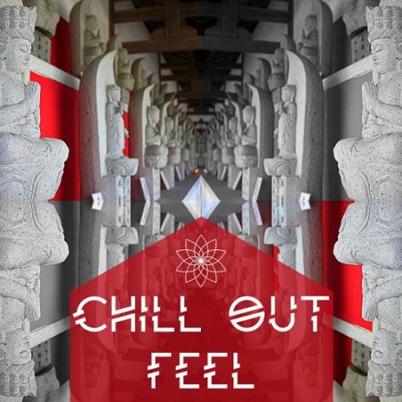 VA - Chill Out Feel Vol 2 (2015)