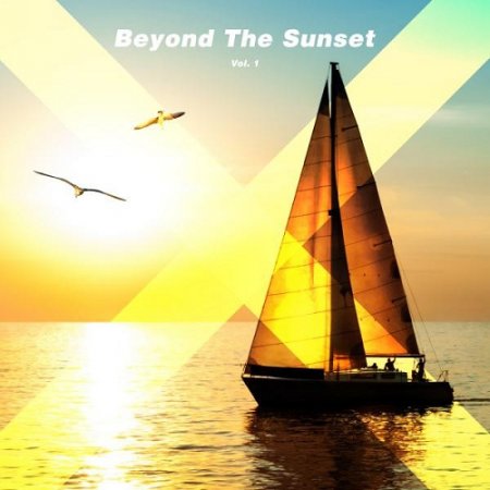 VA - Beyond the Sunset Vol 1 (2015)