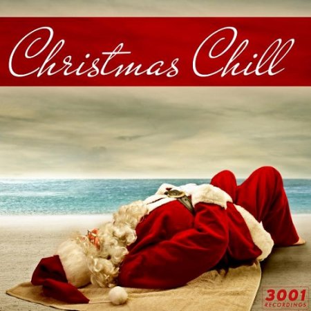 VA - Christmas Chill (2015)