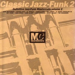 Classic Jazz-Funk Mastercuts Volume 2 (1991)