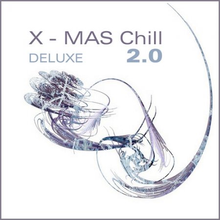 VA - X-Mas Chill Deluxe 2.0 (2015)