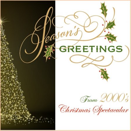 VA - Seasons Greetings From 2000s Christmas Spectacular (2015)