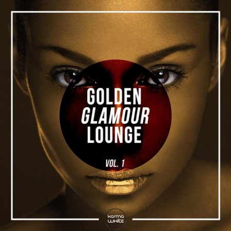 VA - Golden Glamour Lounge Volume One (2015)