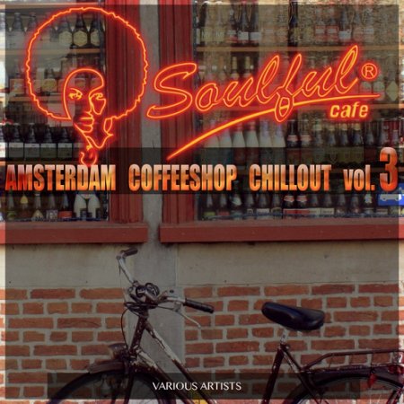 Label: Soulful Cafe  Жанр: Downtempo, Chillout,