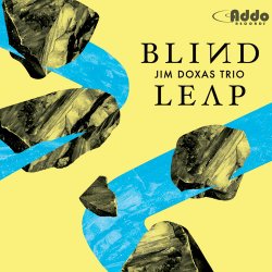 Jim Doxas Trio - Blind Leap (2015)