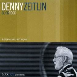 Denny Zeitlin - Slickrock (2004)