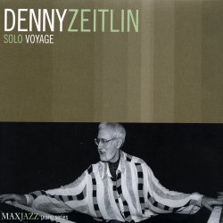 Denny Zeitlin - Solo Voyage (2005)