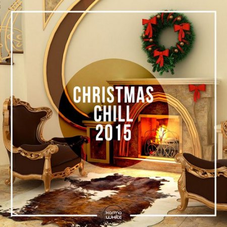 VA - Christmas Chill (2015)