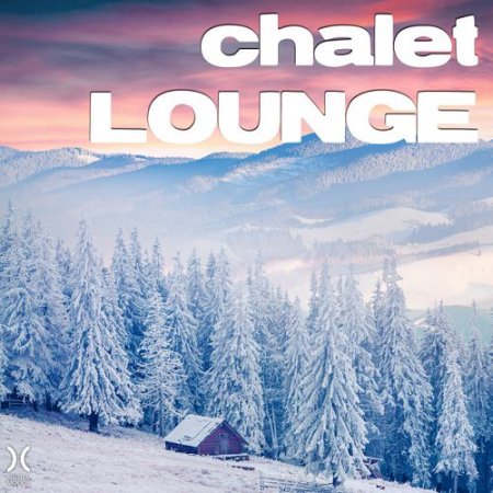 VA - Chalet Lounge (2015)