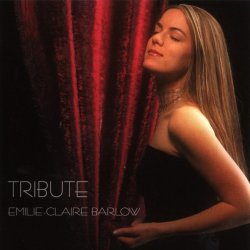 Emilie-Claire Barlow - Tribute (2001)