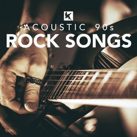 VA - Acoustic 90s Rock Songs (2016)