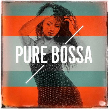 VA - Pure Bossa (2016)