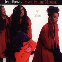 Jeri Brown - Image In The Mirror: The Triptych (2001)