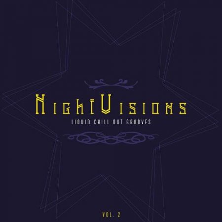 VA - Nightvisions Liquid Chill out Grooves Vol.2 (2016)