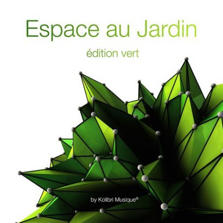 VA - Espace au Jardin Edition vert (2016)