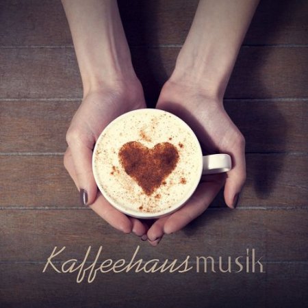 VA - Kaffeehausmusik (2016)