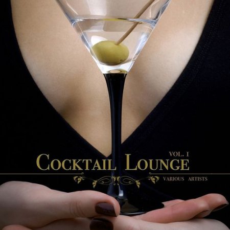 VA - Cocktail Lounge Vol.1 (2016)