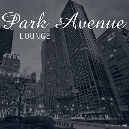VA - Park Avenue Lounge (2016)