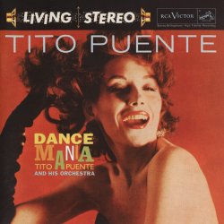 Tito Puente And His Orchestra - Dance Mania (2009)