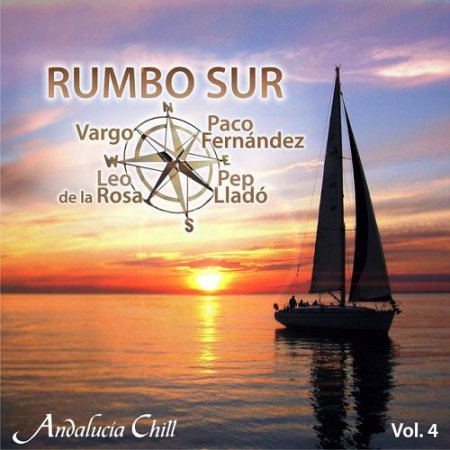 VA - Andalucia Chill: Rumbo Sur Vol.4 (2016)