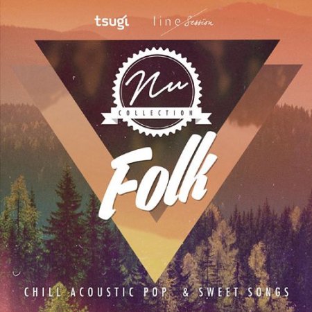 VA - Nu Collection: Folk, Chill Acoustic, Pop and Sweet Songs (2016)