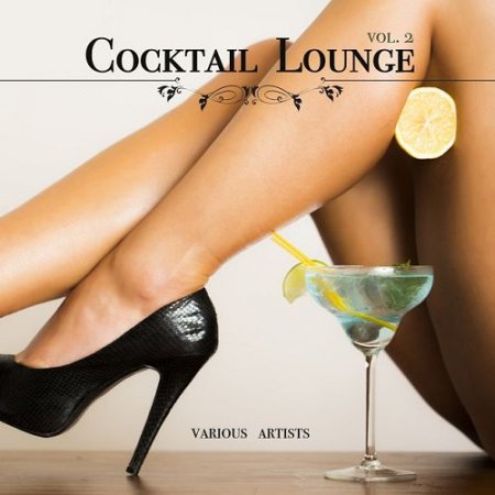 VA - Cocktail Lounge Vol.2 (2016)