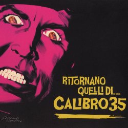 Calibro 35 - Ritornano Quelli Di... Calibro 35 (2010)