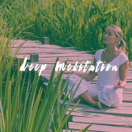 VA - Deep Meditation (2016)