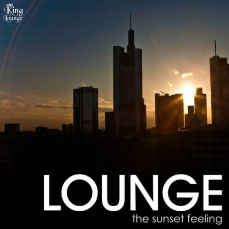 VA - Lounge, the Sunset Feeling (2016)