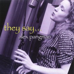 Alex Pangman - They Say (1999)