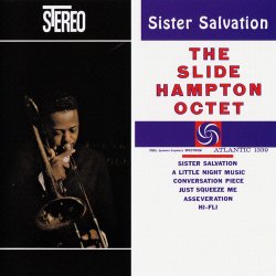 The Slide Hampton Octet - Sister Salvation (1960)