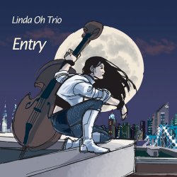 Linda Oh Trio - Entry (2008)