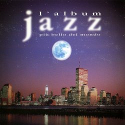 L'Album Jazz Piu Bello Del Mondo (1998)