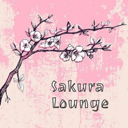 VA - Sakura Lounge (2016)