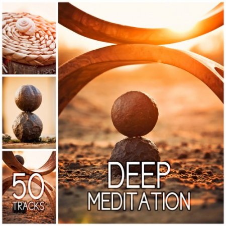 VA - Deep Meditation 50 Tracks: Healing Sounds of Nature (2016)