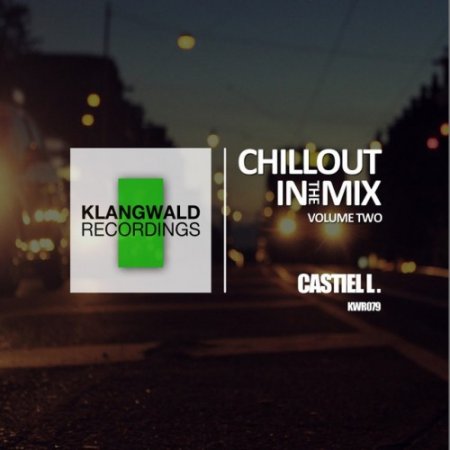VA - Chillout In The Mix Vol.02 (2016)
