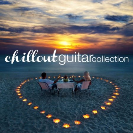 VA - Chill out Guitar Collection (2016)