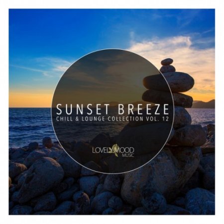 VA - Sunset Breeze: Chill and Lounge Collection Vol.12 (2016)