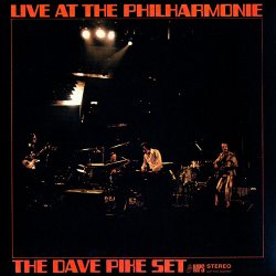 The Dave Pike Set - Live At The Philharmonie (2008)