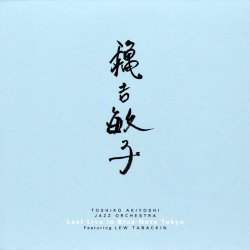 Toshiko Akiyoshi Jazz Orchestra - Last Live In Blue Note Tokyo (2011)