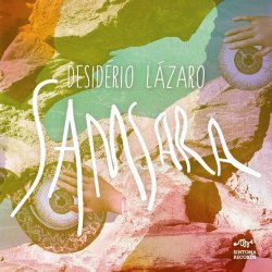 Desiderio Lazaro - Samsara (2012)